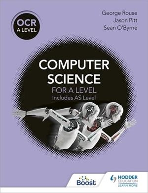 OCR A LEVEL COMPUTER SCIENCE-DIGITAL | 9781398330016