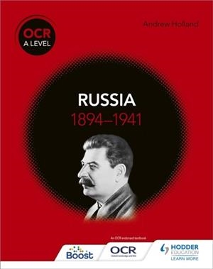 OCR A LEVEL HISTORY: RUSSIA 1894-1941 | 9781510416550