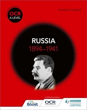 OCR A LEVEL HISTORY: RUSSIA 1894-1941-DIGITAL | 9781398370180