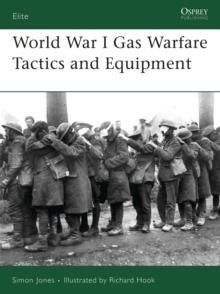 WORLD WAR I: GAS WARFARE TACTICS | 9781846031519 | SIMON JONES