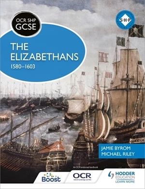 OCR GCSE HISTORY SHP: THE ELIZABETHANS, 1580-1603-DIGITAL | 9781398357402