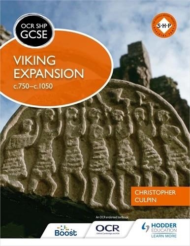 OCR GCSE HISTORY SHP: VIKING EXPANSION C750-C1050-DIGITAL | 9781398357464