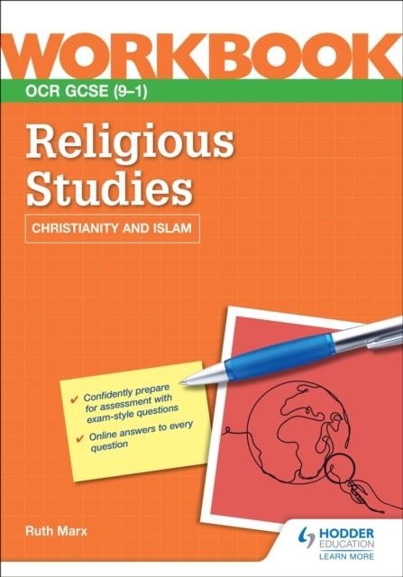 OCR GCSE RELIGIOUS STUDIES WORKBOOK: CHRISTIANITY AND ISLAM | 9781398376618
