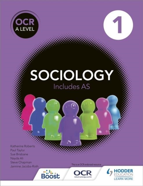 OCR SOCIOLOGY FOR A LEVEL BOOK 1 | 9781471839481