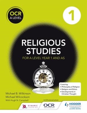 OCR RELIGIOUS STUDIES A LEVEL YEAR 1 AND AS | 9781471866692