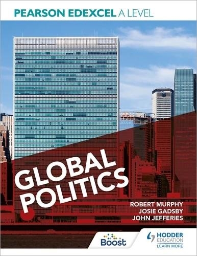 PEARSON EDEXCEL A LEVEL GLOBAL POLITICS-DIGITAL | 9781398351134