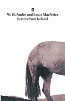 LETTERS FROM ICELAND | 9780571132973 | W H AUDEN