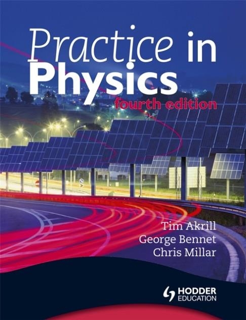 PRACTICE IN PHYSICS 4TH EDITION | 9781444121254