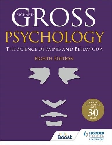 PSYCHOLOGY: THE SCIENCE OF MIND AND BEHAVIOUR 8TH EDITION-DIGITAL | 9781398356634