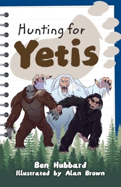 READING PLANET KS2: HUNTING FOR YETIS - EARTH/GREY | 9781398378094