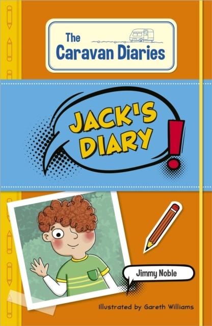 READING PLANET KS2: THE CARAVAN DIARIES: JACK'S DIARY - MERCURY/BROWN | 9781398377073