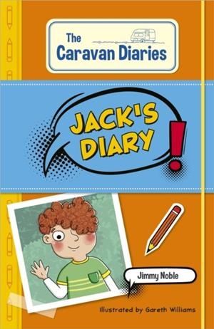 READING PLANET KS2: THE CARAVAN DIARIES: JACK'S DIARY - MERCURY/BROWN | 9781398377073