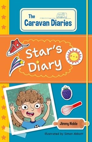 READING PLANET KS2: THE CARAVAN DIARIES: STAR'S DIARY - STARS/LIME | 9781398377486