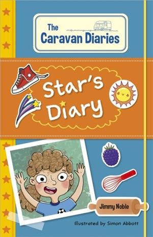 READING PLANET KS2: THE CARAVAN DIARIES: STAR'S DIARY - STARS/LIME | 9781398376922