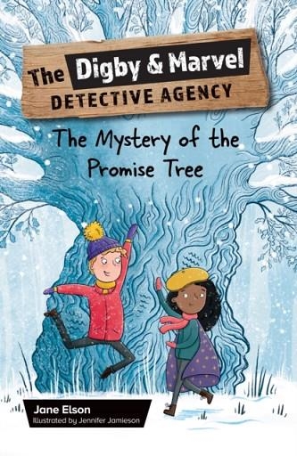 READING PLANET KS2: THE DIGBY AND MARVEL DETECTIVE AGENCY: THE MYSTERY OF THE PROMISE TREE - EARTH/GREY | 9781398378346