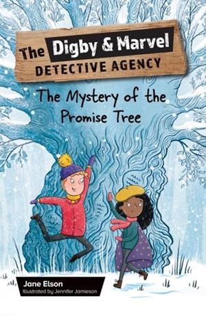 READING PLANET KS2: THE DIGBY AND MARVEL DETECTIVE AGENCY: THE MYSTERY OF THE PROMISE TREE - EARTH/GREY | 9781398378346