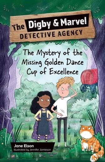 READING PLANET KS2: THE DIGBY AND MARVEL DETECTIVE AGENCY: THE MYSTERY OF THE MISSING GOLDEN DANCE CUP OF EXCELLENCE - MERCURY/BROWN | 9781398377752