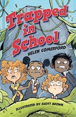 READING PLANET KS2: TRAPPED IN SCHOOL - EARTH/GREY | 9781398378407