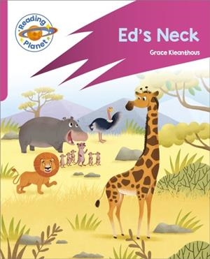 READING PLANET: ROCKET PHONICS – TARGET PRACTICE - ED'S NECK - PINK B | 9781398381759