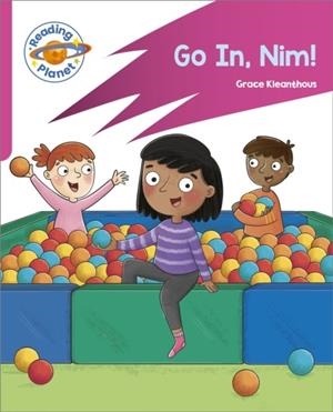 READING PLANET: ROCKET PHONICS – TARGET PRACTICE - GO IN, NIM! - PINK A | 9781398381711