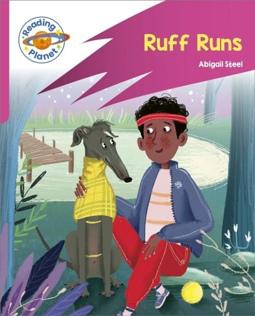 READING PLANET: ROCKET PHONICS – TARGET PRACTICE - RUFF RUNS - PINK B | 9781398381766