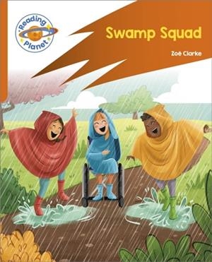READING PLANET: ROCKET PHONICS – TARGET PRACTICE - SWAMP SQUAD - ORANGE | 9781398382152
