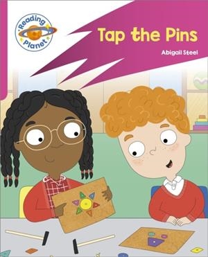 READING PLANET: ROCKET PHONICS - TARGET PRACTICE - TAP THE PINS - PINK A | 9781398381704