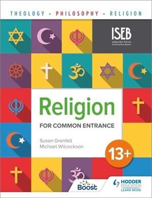 RELIGION FOR COMMON ENTRANCE 13+ | 9781398351172