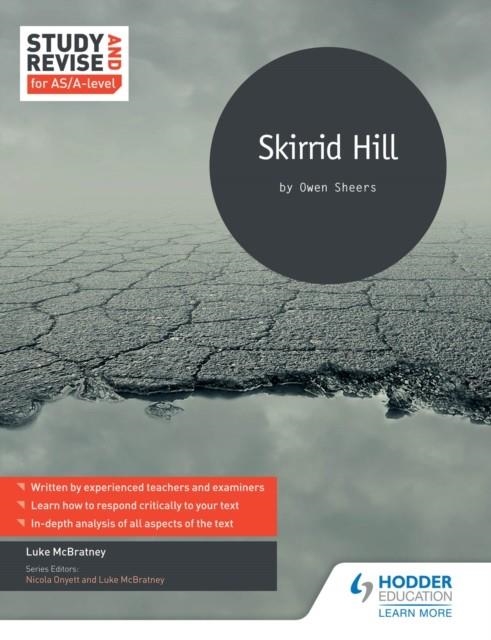 STUDY AND REVISE FOR AS/A-LEVEL: SKIRRID HILL-DIGITAL | 9781471854002