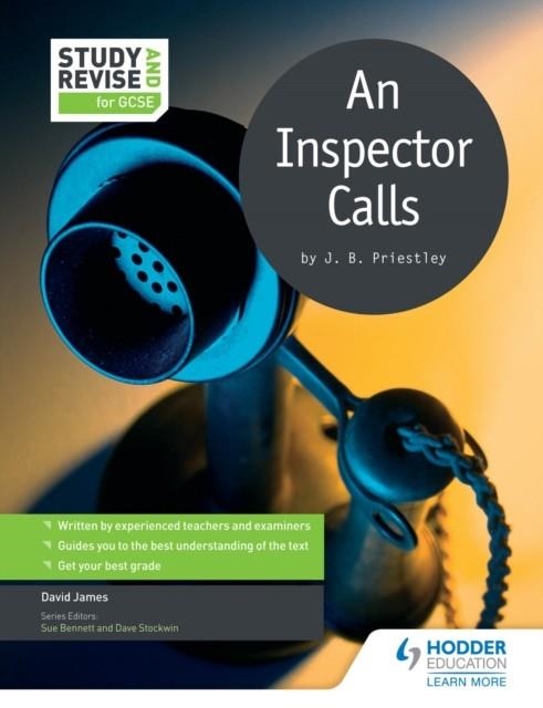 STUDY AND REVISE FOR GCSE: AN INSPECTOR CALLS-DIGITAL | 9781471854637