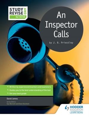 STUDY AND REVISE FOR GCSE: AN INSPECTOR CALLS-DIGITAL | 9781471854637