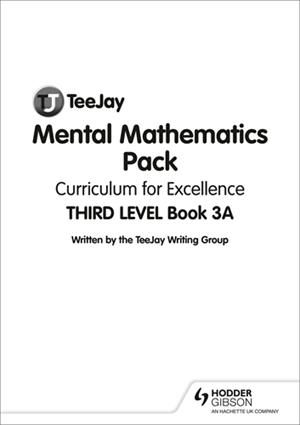 TEEJAY CFE THIRD LEVEL BOOK 3A MENTAL MATHEMATICS PACK | 9781510477261