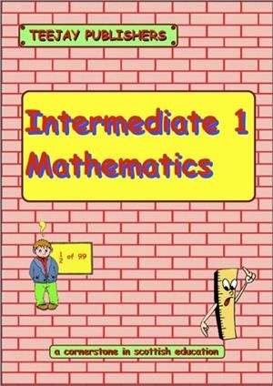 TEEJAY INTERMEDIATE 1 MATHEMATICS | 9781907789120