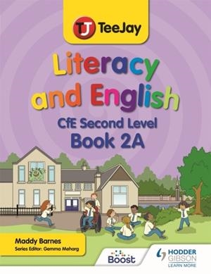 TEEJAY LITERACY AND ENGLISH CFE SECOND LEVEL BOOK 2A | 9781398329201