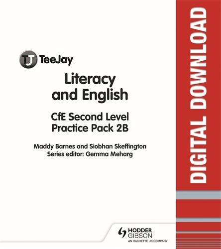 TEEJAY LITERACY AND ENGLISH CFE SECOND LEVEL PRACTICE PACK 2B-DIGITAL | 9781398329324
