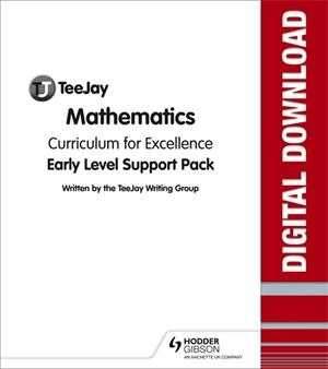 TEEJAY MATHEMATICS CFE EARLY LEVEL SUPPORT PACK-DIGITAL | 9781398316348