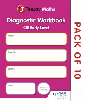 TEEJAY MATHEMATHICS CFE EARLY LEVEL DIAGNOSTIC WORKBOOK (PACK OF 10)-DIGITAL | 9781398333055