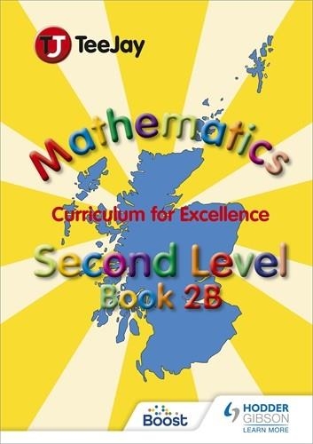 TEEJAY MATHEMATICS CFE SECOND LEVEL BOOK 2B | 9781398370302