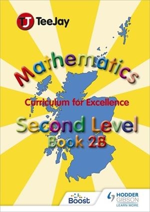 TEEJAY MATHEMATICS CFE SECOND LEVEL BOOK 2B-DIGITAL | 9781398370302