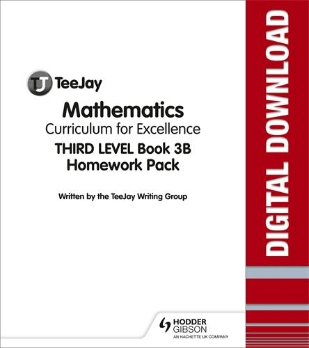 TEEJAY MATHEMATICS CFE THIRD LEVEL BOOK 3B HOMEWORK-DIGITAL | 9781398316317