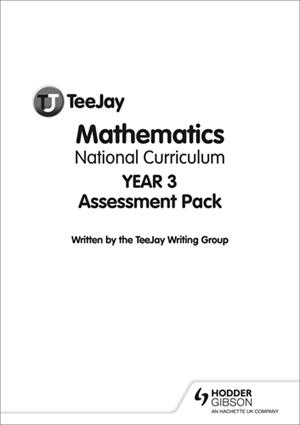 TEEJAY MATHEMATICS NATIONAL CURRICULUM YEAR 3 - ASSESSMENT PACK | 9781907789861