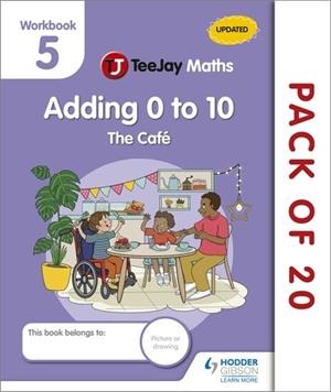 TEEJAY MATHS CFE EARLY LEVEL WORKBOOK 5 (PACK OF 20): ADDING 0 TO 10: THE CAFÉ-DIGITAL | 9781398335738