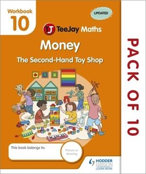 TEEJAY MATHS CFE EARLY LEVEL MONEY - THE SECOND-HAND TOY SHOP WORKBOOK 10 (PACK OF 10)-DIGITAL | 9781398335585