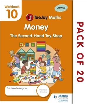 TEEJAY MATHS CFE EARLY LEVEL WORKBOOK 10 (PACK OF 20): THE SECOND-HAND TOY SHOP-DIGITAL | 9781398335837