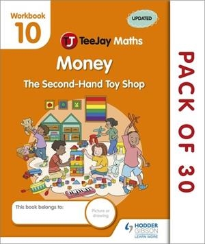 TEEJAY MATHS CFE EARLY LEVEL WORKBOOK 10 (PACK OF 30): THE SECOND-HAND TOY SHOP-DIGITAL | 9781398335844