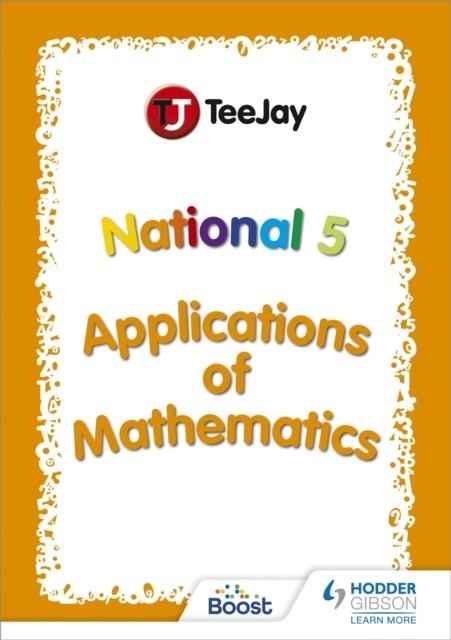 TEEJAY NATIONAL 5 APPLICATIONS OF MATHEMATICS | 9781398312524
