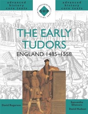 THE EARLY TUDORS: ENGLAND 1485-1558 | 9780719574849