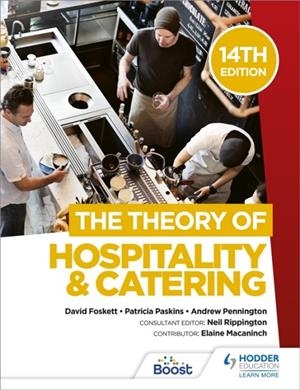 THE THEORY OF HOSPITALITY AND CATERING, 14TH EDITION | 9781398332959