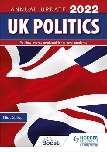 UK POLITICS ANNUAL UPDATE 2022 | 9781398361171