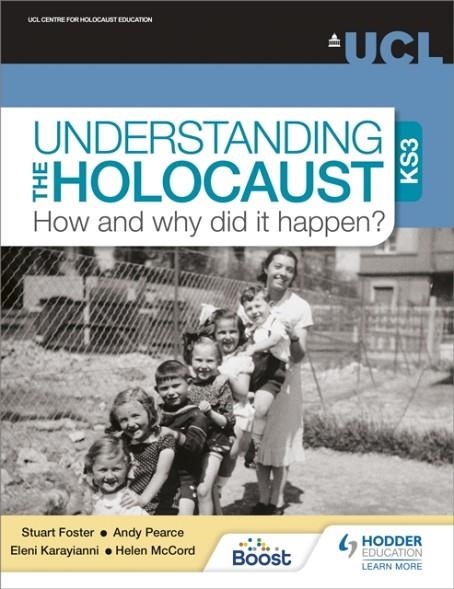 UNDERSTANDING THE HOLOCAUST AT KS3: HOW AND WHY DID IT HAPPEN? | 9781510480377